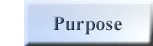 Purpose
