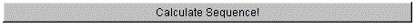 Calculate Sequence Button