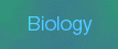 Biology