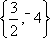 3/2,4